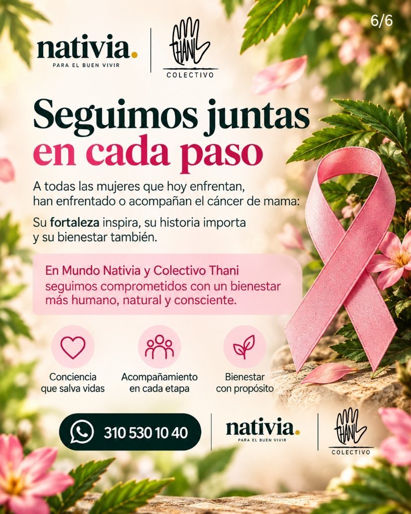 Seguimos juntas en cada paso: Día Mundial de la Lucha contra el Cáncer de Mama - Mundo Nativia y Colectivo Thani